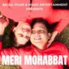 About Meri Mohabbat Song